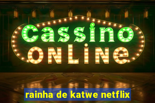 rainha de katwe netflix